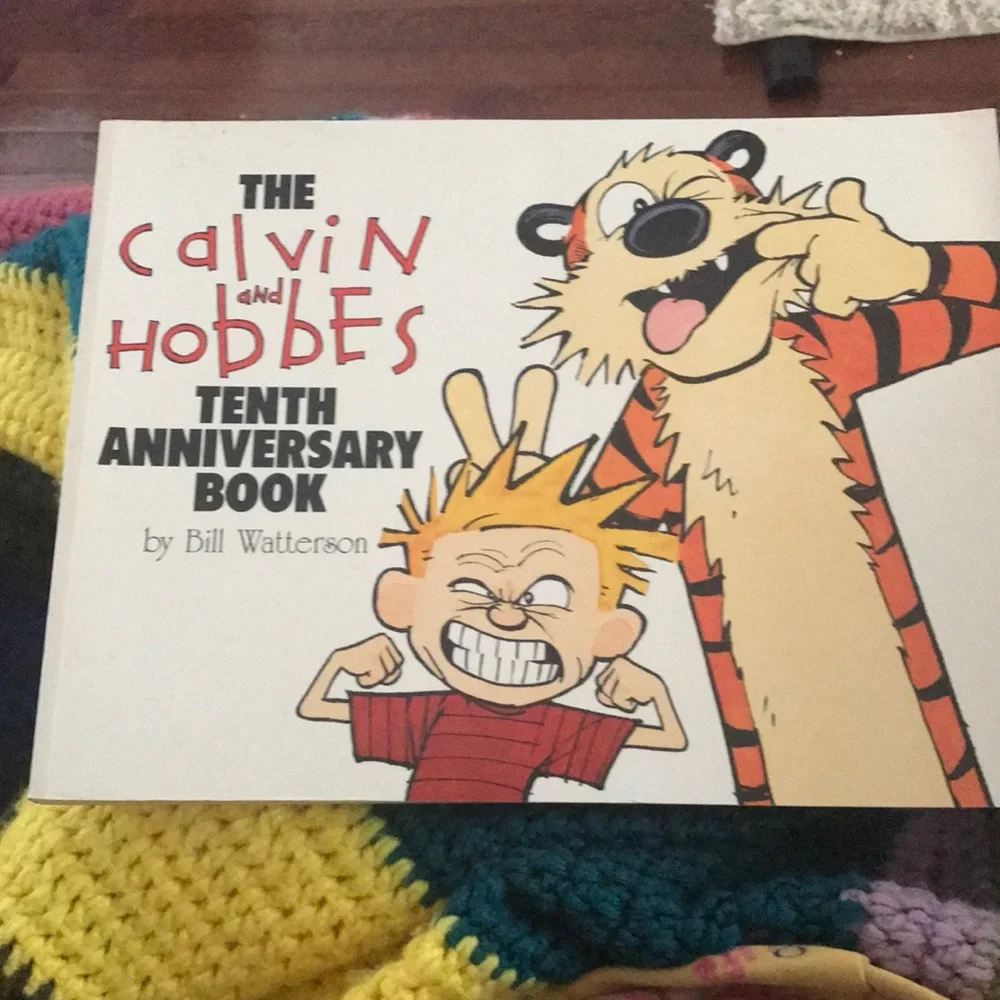GREAT UC VINTAGE The Calvin and Hobbes , Tenth Anniversary Book